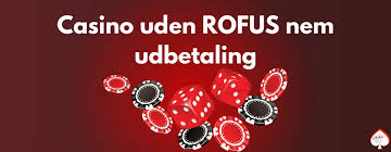Oplev Udenlandske Casinoer Uden ROFUS Oplev Udenlandske Casinoer Uden ROFUS