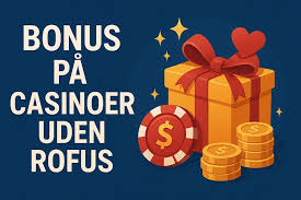Casinospin uden ROFUS - Oplev friheden ved udenlandske online casinoer Casinospin uden ROFUS - Oplev friheden ved udenlandske online casinoer