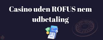 Online Casino Uden ROFUS Din Guide til Spiloplevelser uden Barriere Online Casino Uden ROFUS Din Guide til Spiloplevelser uden Barriere